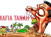 TERJADI MAFIA TANAH, MAFIA HUKUM & PERADILAN YANG MENGARAH KE MAFIA POLITIK DI CIANJUR