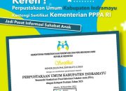 Membanggakan, Perpustakaan Umum Kabupaten Indramayu Kantongi Sertifikat Kementrian PPPA RI