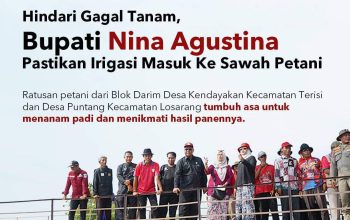 Hindari Gagal Tanam, Bupati Nina Agustina Pastikan Irigasi Masuk Ke Sawah Petani