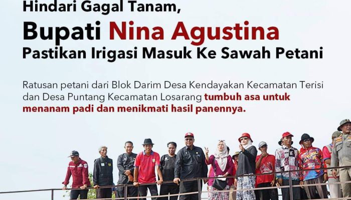 Hindari Gagal Tanam, Bupati Nina Agustina Pastikan Irigasi Masuk Ke Sawah Petani