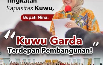 Bupati Nina : Tingkatan Kapasitas, Kuwu Garda Terdepan Pembangunan