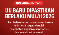 Siap-siap, Sejumlah UU Baru Mulai Berlaku Tahun 2026