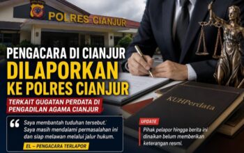Pengacara Cianjur Berinisial EL Dilaporkan ke Polres, Bantah Tuduhan dan Tegaskan Siap Tempuh Jalur Hukum.