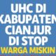 UHC CIANJUR DICUT-OFF: KETIKA PASAL 28H UUD 1945 KALAH DENGAN DEFISIT APBD