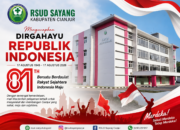 Dirut RSUD SAYANG Mengucapkan Dirgahayu Republik Indonesia yang Ke 81